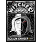 Witches: The Absolutely True Tale of Disaster in Salem - Hardcover