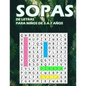 Sopas de Letras Para Niños de 5 a 7 Años: Aprendizaje y Folleto de Actividades- Anima a tu hijo a buscar las palabras - juegos de letras educativos - - Paperback
