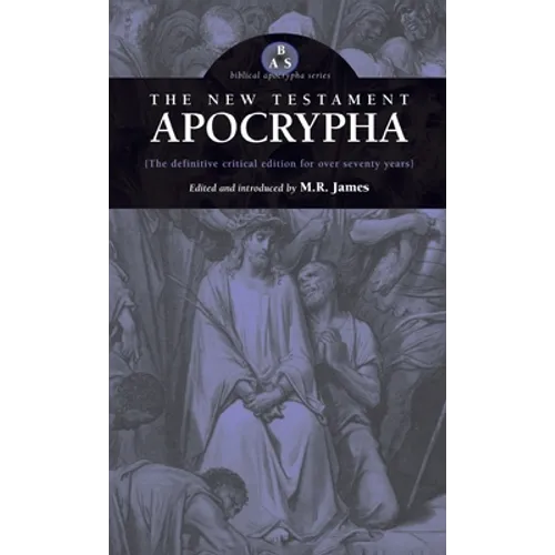 New Testament Apocrypha - Hardcover