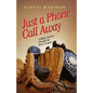 Just a Phone Call Away - Paperback