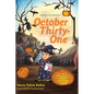 October Thirty-One: 10/31 - Hardcover