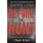 Before the Hunt - Paperback