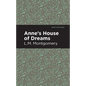 Anne's House of Dreams - Hardcover