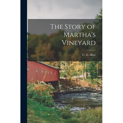 The Story of Martha's Vineyard - Paperback