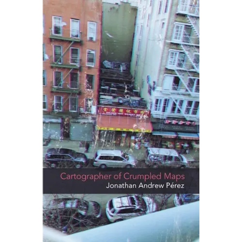 The Cartographer of Crumpled Maps - Paperback