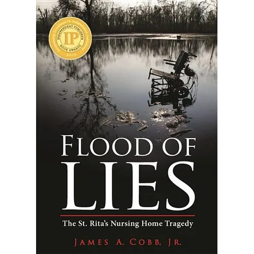 Flood of Lies: The St. Rita's Nursing Home Tragedy - Paperback
