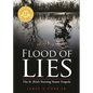 Flood of Lies: The St. Rita's Nursing Home Tragedy - Paperback