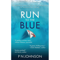 Run to the Blue - Paperback