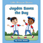 Jayden Saves the Day - Paperback