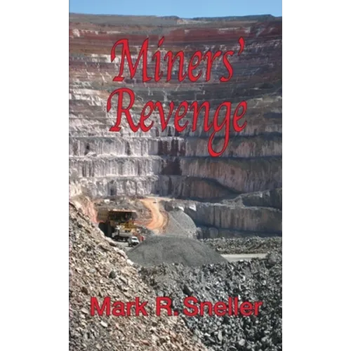 Miners' Revenge - Paperback