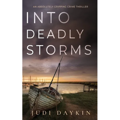 INTO DEADLY STORMS an absolutely gripping crime thriller - Paperback