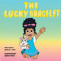 The Lucky Bracelet - Paperback