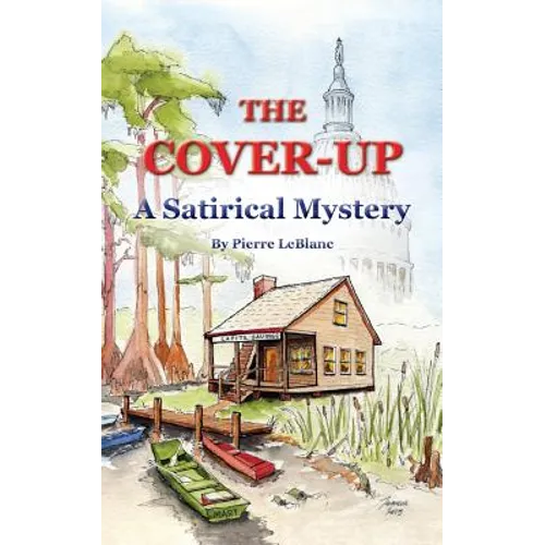 The Cover-Up: A Satirical Mystery - Paperback