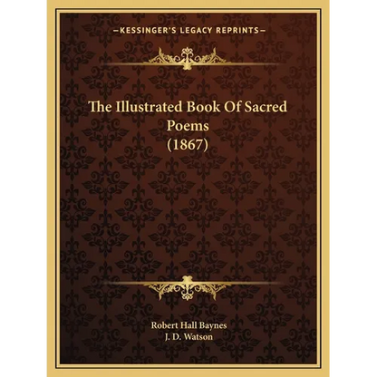 The Illustrated Book Of Sacred Poems (1867) - Paperback
