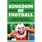 Kingdom of Football: Saudi Arabia and the Remaking of World Soccer - Hardcover