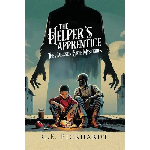 The Helper's Apprentice: The Jackson Skye Mysteries - Paperback