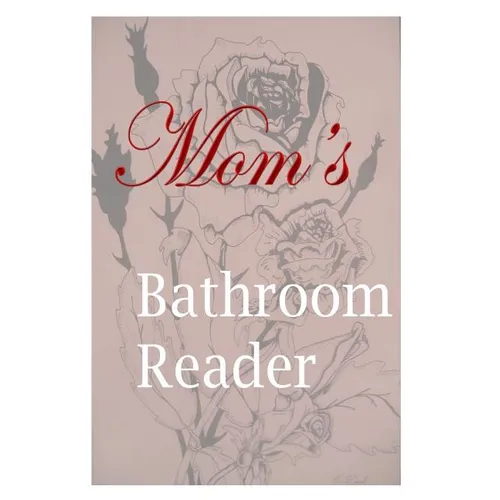 Mom's Bathroom Reader - Paperback