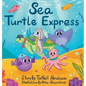 Sea Turtle Express - Hardcover