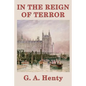 In the Reign of Terror - Paperback