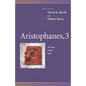 Aristophanes, 3: The Suits, Clouds, Birds - Paperback