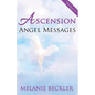 Ascension Angel Messages - Paperback
