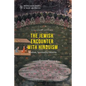The Jewish Encounter with Hinduism: History, Spirituality, Identity - Paperback