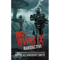 Hell Divers IX: Radioactive - Hardcover