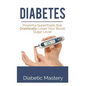 Diabetes: Powerful Superfoods that Drastically Lower Your Blood Sugar Level - Paperback