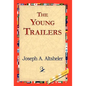 The Young Trailers - Hardcover