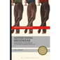 Advertising Menswear: Masculinity and Fashion in the British Media since 1945 - Paperback