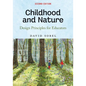 Childhood and Nature: Design Principles for Educators - Paperback