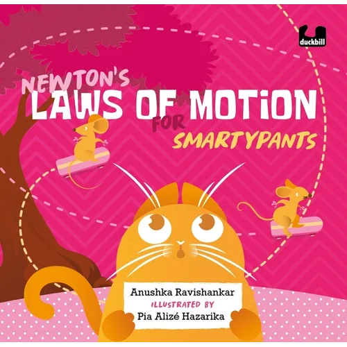 Newton's Laws of Motion for Smartypants - Hardcover