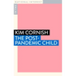 The Post-Pandemic Child - Paperback