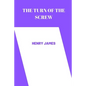 The Turn of the Screw by henry james - Paperback
