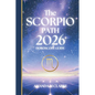 The SCORPIO Path: Your full 2026 Daily Horoscope Guide - Paperback