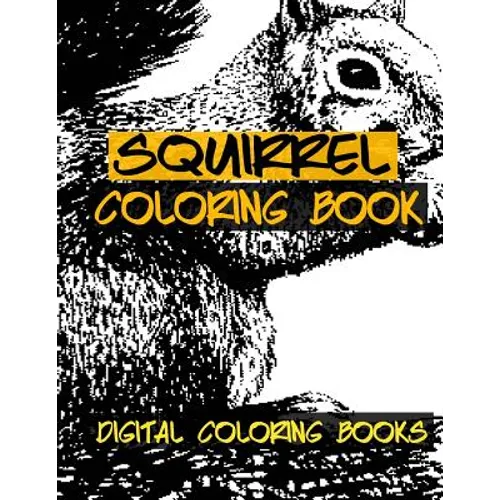 Squirrel Coloring Book - Paperback