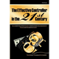 The Effective Controller in the 21st Century: Accounting Strategies for Business Management - Paperback