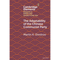 The Adaptability of the Chinese Communist Party - Hardcover