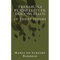 Trebaruna by Jose Leite de Vasconcellos: In three idioms - Paperback