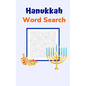 Hanukkah Word Search: Puzzle Book for Adults and Teens with Solutions - Paperback