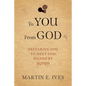 To You From God: Preparing You to Meet God, Signed By Blood - Paperback