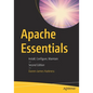 Apache Essentials: Install, Configure, Maintain - Paperback
