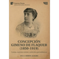Concepción Gimeno De Flaquer (1850-1919): Cartas, cuentos cortos y artículos periodísticos - Hardcover