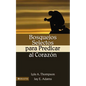 La Bosquejos Selectos Para Predicar Al Coraz N = Preaching to the Heart = Preaching to the Heart - Paperback