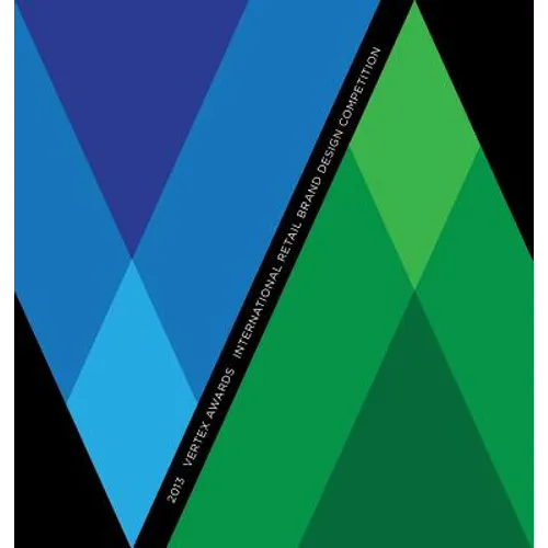 2013 Vertex Awards: International Private Brand Design Competition - Hardcover