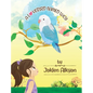 A Lovebird Named Lucy - Hardcover