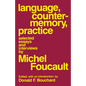Language, Counter-Memory, Practice: Selected Essays and Interviews - Paperback