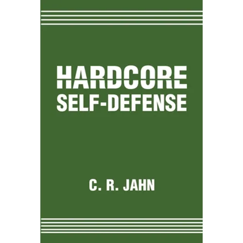Hardcore Self-Defense - Paperback