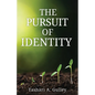 The Pursuit of Identity - Paperback