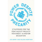 Power Despite Precarity: Strategies for the Contingent Faculty Movement in Higher Education - Paperback